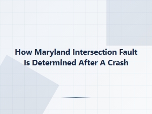 Determining Fault at Maryland Intersections